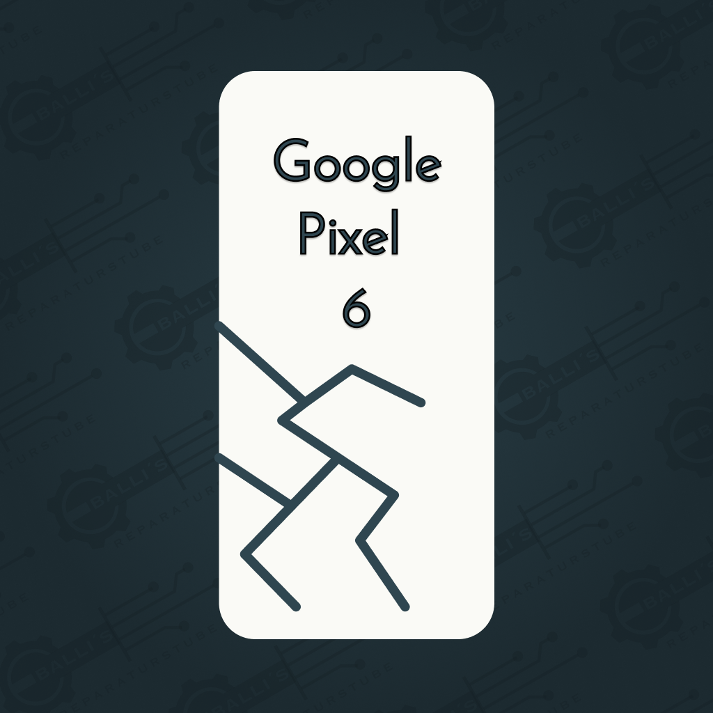 Google Pixel 6 Display Reparatur